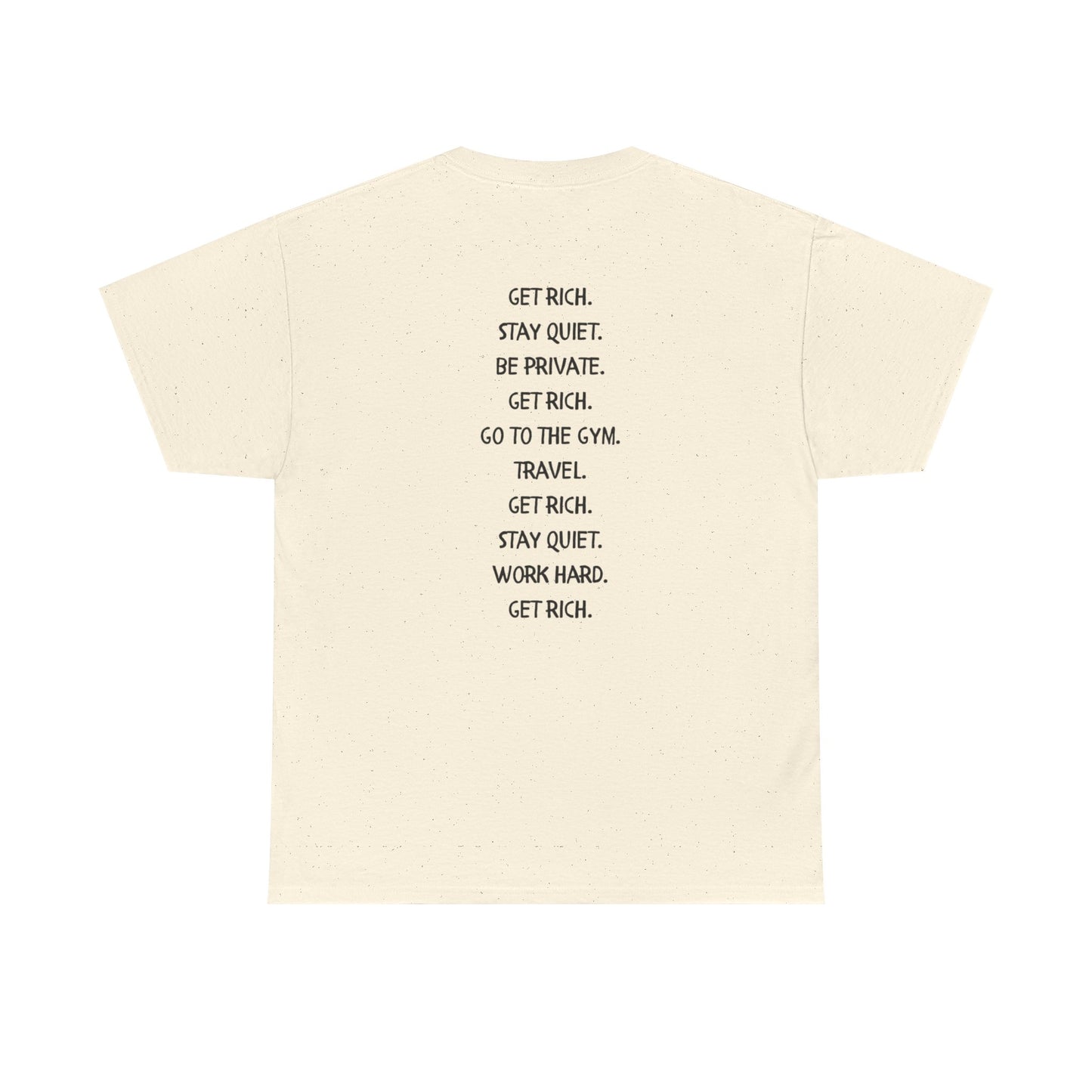 get rich T-Shirt